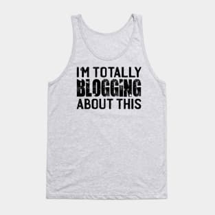 I'm Totally Blogging About This Tank Top